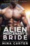 [Lathar Mercenaries: Warborne 02] • Alien Mercenary’s Bride (Lathar Mercenaries · Warborne Book 2)